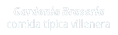 Gardenia Brasería